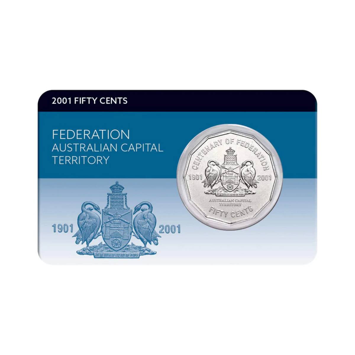 Centenary of Federation 2001 50c Australian Capital Territory Cu-Ni Co ...